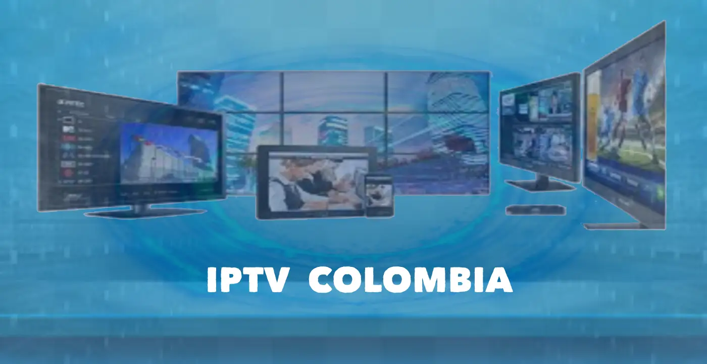 Buy Colombia IPTV Subscription Best Colombia IPTV Service Provider